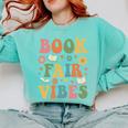 Book Fair Vibes Groovy Retro School Reading Nostalgic Comfort Colors Sweatshirt Butter Book Fair Vibes Groovy Retro School Reading Nostalgic Comfort Colors Sweatshirt Butter