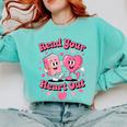 Book Lover Read Your Heart Out Teacher Kids Valentines Comfort Colors Sweatshirt Butter