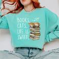 Book Lovers Books Cats Life Is Sweet Cat Lovers Comfort Colors Sweatshirt Butter Book Lovers Books Cats Life Is Sweet Cat Lovers Comfort Colors Sweatshirt Butter