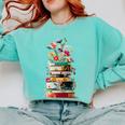 Book Stack With Flowers Reading Lover Bookish Comfort Colors Sweatshirt Butter
