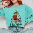 All Booked For Christmas Librarian Reader Xmas Pajama Comfort Colors Sweatshirt Butter All Booked For Christmas Librarian Reader Xmas Pajama Comfort Colors Sweatshirt Butter