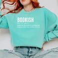 Bookish Definition Hilarious Bookworm Book Lover Reading Bookworm -Adults - Small Short Sleeve T-Shirt Comfort Colors Sweatshirt Butter