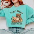 Bookish Feral Moms Book Club Raccoon Mother's Day Bookworm Comfort Colors Sweatshirt Butter Bookish Feral Moms Book Club Raccoon Mother's Day Bookworm Comfort Colors Sweatshirt Butter