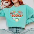 Books Heart Valentines Day Books Are My Love Language Comfort Colors Sweatshirt Butter