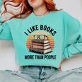 I Like Books More Than People Glasses Comfort Colors Sweatshirt Butter