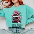 I Like Books More Than I Like People Reader Teacher Bookworm Comfort Colors Sweatshirt Butter I Like Books More Than I Like People Reader Teacher Bookworm Comfort Colors Sweatshirt Butter