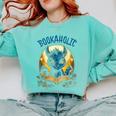 Books Quote Bookaholic Dragon Bookish Reading Comfort Colors Sweatshirt Butter