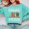 Books Reading Lovers Bookworm Librarian Book Nerd Read Comfort Colors Sweatshirt Butter