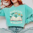Bookstore Wanderers Retro Women Book Lovers Comfort Colors Sweatshirt Butter