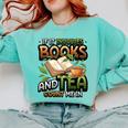 Bookworm If It Involves Books And Tea Lover Reading Premium Tri-Blend Comfort Colors Sweatshirt Butter
