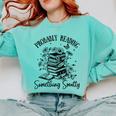 Bookworm Smutt Probably Reading Something Smutty Reader Comfort Colors Sweatshirt Butter Bookworm Smutt Probably Reading Something Smutty Reader Comfort Colors Sweatshirt Butter