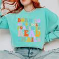 Born To Read Books Forced To Read Emails Reader Librarian Premium Comfort Colors Sweatshirt Butter