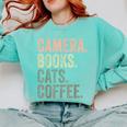 Camera Books Cats And Coffee Lover Photography Men Women Comfort Colors Sweatshirt Butter