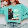 Cats And Books Book & Cat Lover Easily Distracted By Comfort Colors Sweatshirt Butter