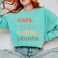 Cats Books Coffee Plants Gardening Mama Mom Mothers Comfort Colors Sweatshirt Butter