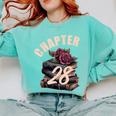 Chapter 28 28th Birthday Women Book Lovers Its My Birthday Comfort Colors Sweatshirt Butter