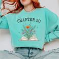 Chapter 50 Book Lovers & Readers 50th Birthday Wildflowers Comfort Colors Sweatshirt Butter Chapter 50 Book Lovers & Readers 50th Birthday Wildflowers Comfort Colors Sweatshirt Butter