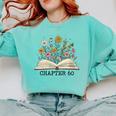 Chapter 60 60th Birthday Floral Open Book With Flowers Comfort Colors Sweatshirt Butter