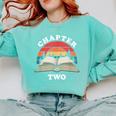 Chapter Two Book Reading 2nd Birthday 2 Year Old Comfort Colors Sweatshirt Butter