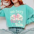 Coquette 100 Days Of Bows Books Reading 100th Day Of School Comfort Colors Sweatshirt Butter Coquette 100 Days Of Bows Books Reading 100th Day Of School Comfort Colors Sweatshirt Butter