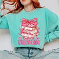 Coquette Bow All Booked For Valentines Teacher Book Comfort Colors Sweatshirt Butter Coquette Bow All Booked For Valentines Teacher Book Comfort Colors Sweatshirt Butter