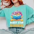 Donut Stop Reading Cute Book Reader Bookworm Donut Day Comfort Colors Sweatshirt Butter Donut Stop Reading Cute Book Reader Bookworm Donut Day Comfort Colors Sweatshirt Butter