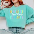Drink Coffee Read Books Be Happy Caffeine Lover Comfort Colors Sweatshirt Butter Drink Coffee Read Books Be Happy Caffeine Lover Comfort Colors Sweatshirt Butter