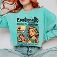 Emotionally Attached To Fictional Characters Just More Books Comfort Colors Sweatshirt Butter