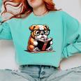 English Bulldog Reading a Book Dog For Men Women Girls Kids Comfort Colors Sweatshirt Butter