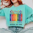 Equality Hurts No One LGBTQ Pride Books And Flowers Comfort Colors Sweatshirt Butter Equality Hurts No One LGBTQ Pride Books And Flowers Comfort Colors Sweatshirt Butter