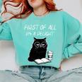 First Of All I’m A Delight Cute Cat Books Coffee Humor Comfort Colors Sweatshirt Butter First Of All I’m A Delight Cute Cat Books Coffee Humor Comfort Colors Sweatshirt Butter