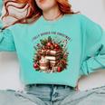 Fully Booked For Christmas Cozy Holiday Books Winter Reading Comfort Colors Sweatshirt Butter Fully Booked For Christmas Cozy Holiday Books Winter Reading Comfort Colors Sweatshirt Butter