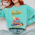 Fully Booked But I Am Ok Book Lover Reading Author Comfort Colors Sweatshirt Butter