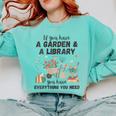 Gardening & Library Lover Books Reading Plants Cute Comfort Colors Sweatshirt Butter