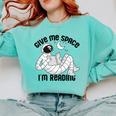 GIVE ME Space I'm Reading Kids Astronaut Book Reader Meme Premium Tri-Blend Comfort Colors Sweatshirt Butter