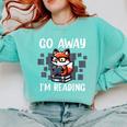 Go Away I'm Reading Book Reader Cute Fox Librarians Comfort Colors Sweatshirt Butter Go Away I'm Reading Book Reader Cute Fox Librarians Comfort Colors Sweatshirt Butter