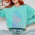 Good Girls Read Dirty Books Apparel Comfort Colors Sweatshirt Butter Good Girls Read Dirty Books Apparel Comfort Colors Sweatshirt Butter