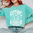 Gothic Classic Horror Thriller Book Movie Film Halloween Comfort Colors Sweatshirt Butter