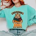 Groundhogs Prefer Books Over Winter February Comfort Colors Sweatshirt Butter Groundhogs Prefer Books Over Winter February Comfort Colors Sweatshirt Butter