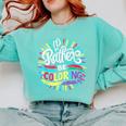 I'd Rather Be Coloring Books Color Drawing Book Comfort Colors Sweatshirt Butter I'd Rather Be Coloring Books Color Drawing Book Comfort Colors Sweatshirt Butter