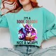 I'm A Book Dragon Not A Worm Comfort Colors Sweatshirt Butter