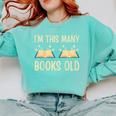 I'm This Many Books Old Read Book 2nd Birthday 2 Years Old Comfort Colors Sweatshirt Butter