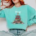 I'm Ok Read Book Reading Nerd Librarian Teacher School Comfort Colors Sweatshirt Butter I'm Ok Read Book Reading Nerd Librarian Teacher School Comfort Colors Sweatshirt Butter