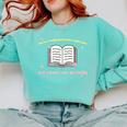 I'm In A Really Good Place Right Now In My Book Comfort Colors Sweatshirt Butter