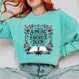 I'm Writing Someone’s Future Favorite Book How Cool Is That Comfort Colors Sweatshirt Butter