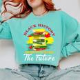 Inspired Book History Leaders Celebrate History Month Comfort Colors Sweatshirt Butter Inspired Book History Leaders Celebrate History Month Comfort Colors Sweatshirt Butter