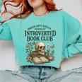 Introverted Book Club Member Anti Social Reader Comfort Colors Sweatshirt Butter Introverted Book Club Member Anti Social Reader Comfort Colors Sweatshirt Butter