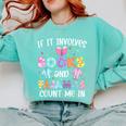 If It Involves Book And Pajamas Count Me In Bookworm Reading Comfort Colors Sweatshirt Butter