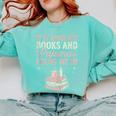 If It Involves Books & Pajamas Count Me In Cute Pajama Night Comfort Colors Sweatshirt Butter