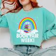 It's Book Fair Week Librarian Library Literacy Reading Comfort Colors Sweatshirt Butter It's Book Fair Week Librarian Library Literacy Reading Comfort Colors Sweatshirt Butter
